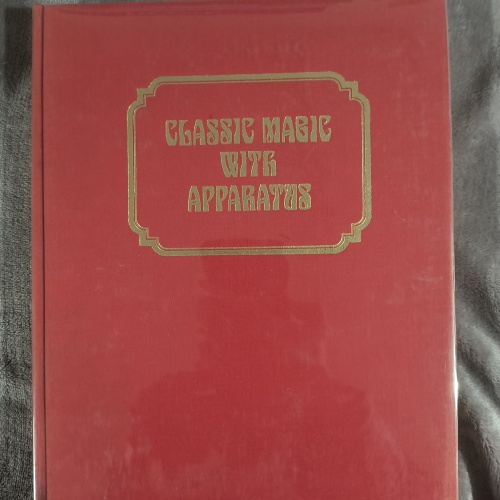 Classic Magic with Apparatus by Robert Albo (Volume 2 of the Classic Magic series)