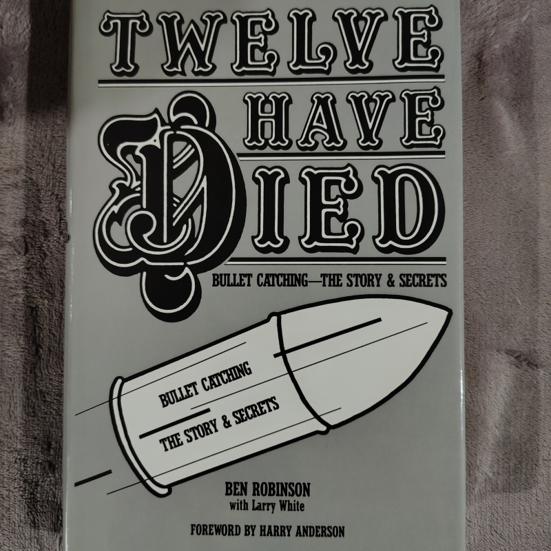 Twelve Have Died by Ben Robinson