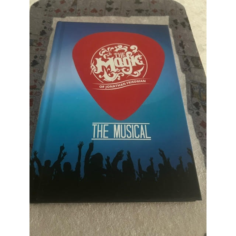 The Magic of Jonathan Friedman: The Musical